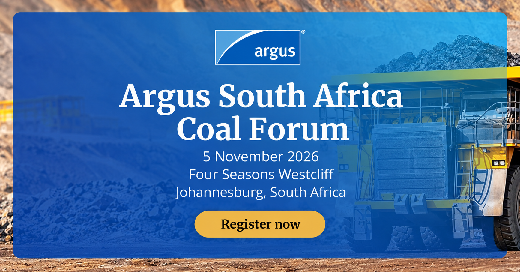 Argus South Africa Coal Forum — 5 November 2026, Four Seasons Westcliff, Johannesburg